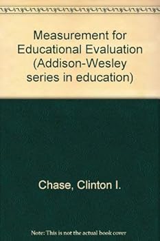 Paperback Measurement for educational evaluation (Addison-Wesley series in education) Book
