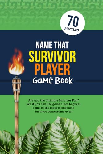 Name that Survivor Player Game Book: Puzzles for the Ultimate Fan of the TV Show