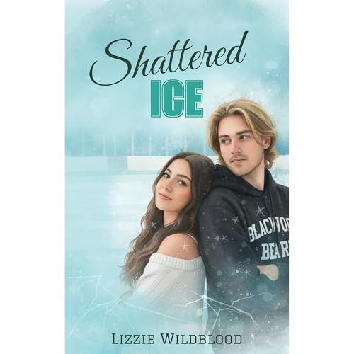Shattered Ice Audiobook By Lizzie Wildblood cover art
