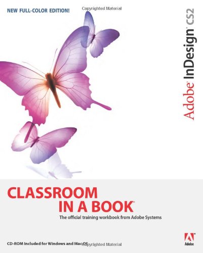 Adobe InDesign CS2 Classroom in a Book