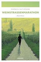 Weinstrassenmarathon 3897055554 Book Cover