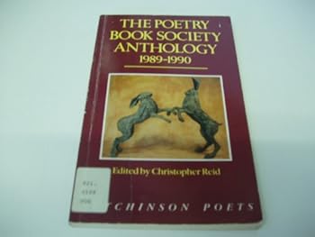 Paperback The Poetry Book Society Anthology 1989-1990 Book