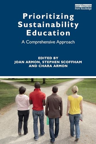 Prioritizing Sustainability Education: A Comprehensive Approach