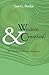 Wisdom & Creation: The Theology of Wisdom Literature
