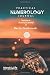 Practical Numerology Journal: Inspiration to Discover Your Potential