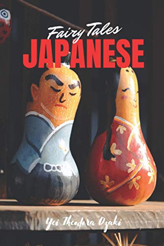 Japanese Fairy Tales (Illustrated): Original and Classic Edition