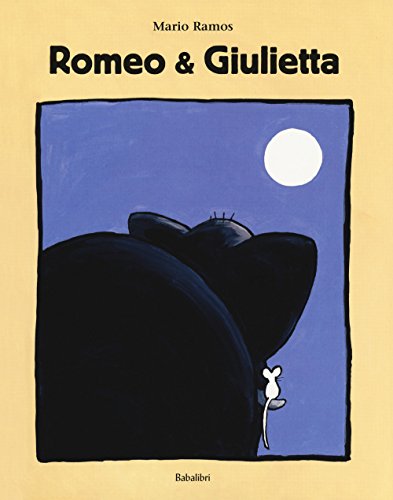 Romeo & Giulietta 8883624238 Book Cover