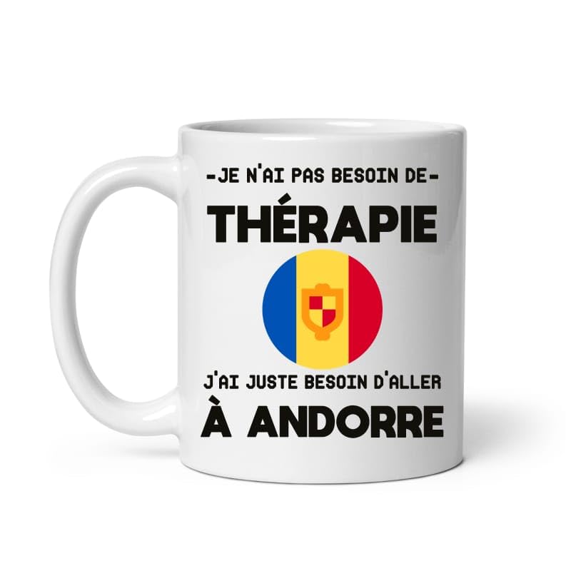MugSmile Mug Andorre thérapie humour vacances départ voyage Tasse Andorre
