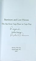 Survivors and Lost Heroes: The Sea from Cape Race to Cape Ray 0978111419 Book Cover