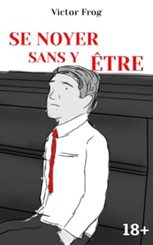 Paperback Se noyer sans y être [French] Book