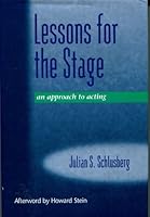 Lessons for the Stage: An Approach to Acting 0208023739 Book Cover