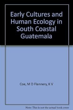 Early Cultures and Human Ecology in South Coastal