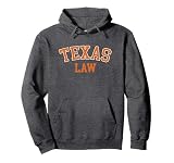 Texas Law, Texas Bar Graduate Gift Lawyer College Pullover Hoodie