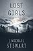 Lost Girls: A Novel