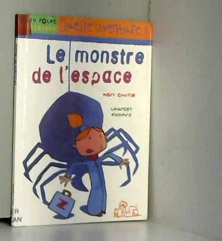 Monstre de l'espace (Le) [ancienne édition] Cantin, Marc