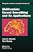 Multivariate Kernel Smoothing and Its Applications (Chapman & Hall/CRC Monographs on Statistics and Applied Probability)