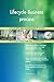 Produktbild Lifecycle Business process All-Inclusive Self-Assessment - More than 700 Success Criteria, Instant Visual Insights, Comprehensive Spreadsheet Dashboard, Auto-Prioritized for Quick Results