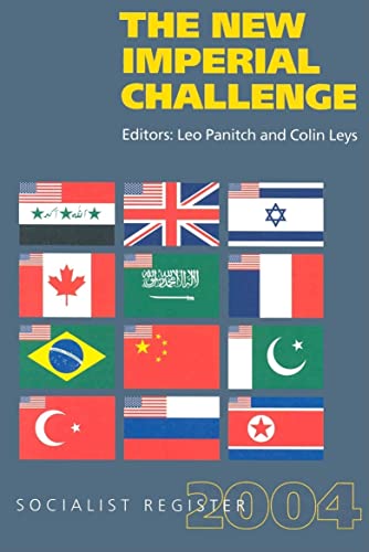 The New Imperial Challenge: Socialist Register 2004