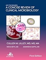 Ace The Boards: A Concise Review Of Clinical Microbiology (Ace My Path) B0D6G2CZKZ Book Cover