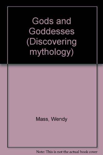Discovering Mythology - Gods and Goddesses 1560068523 Book Cover