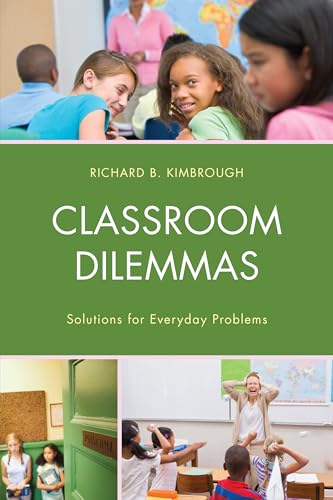 Classroom Dilemmas: Solutions for Everyday Problems view 2
