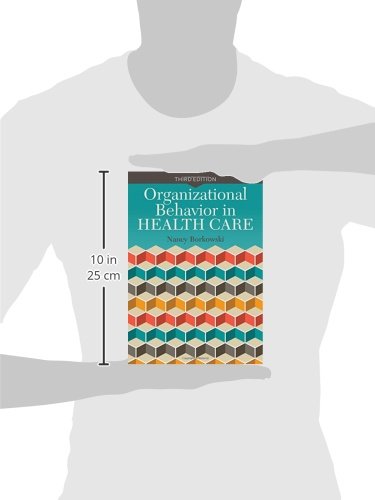 Organizational Behavior in Health Care - Image 2