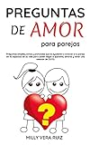  PREGUNTAS DE AMOR PARA PAREJAS: Pareja de Novios 2021 - Juego De Preguntas Para Parejas - Conoce a tu Pareja Ideal - Regalos Para Enamorados y Esposos