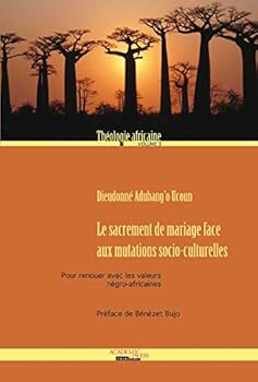 Paperback Le sacrement de mariage face aux mutations socio-culturelles Book