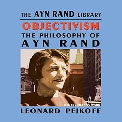 Objectivism Audiobook By Leonard Peikoff cover art