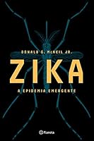 Zika. A Epidemia Emergente (Em Portuguese do Brasil) 8542208455 Book Cover