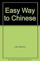 Easy Way to Chinese (Signet) 0451129431 Book Cover