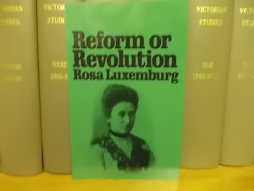 Reform or Revolution: Rosa Luxemburg: 9780873483032: Amazon.com: Books