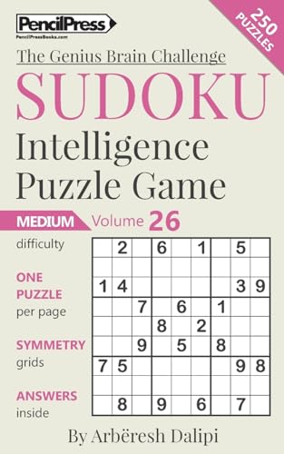 Sudoku Puzzle Books Volume 26. Medium. Sudoku Intelligence Puzzle Game (The Genius Brain Challenge)
