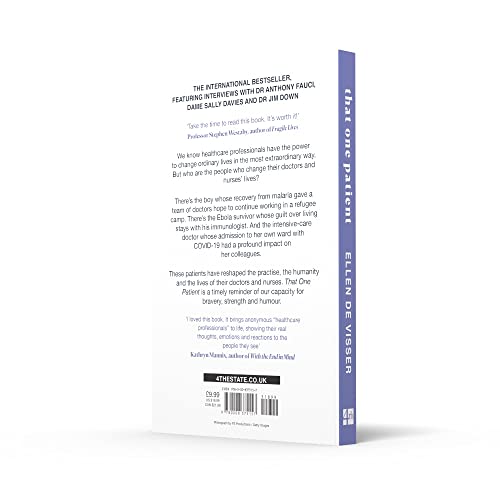 That One Patient: Doctors and Nurses' Stories of the Patients Who Changed Their Lives Forever