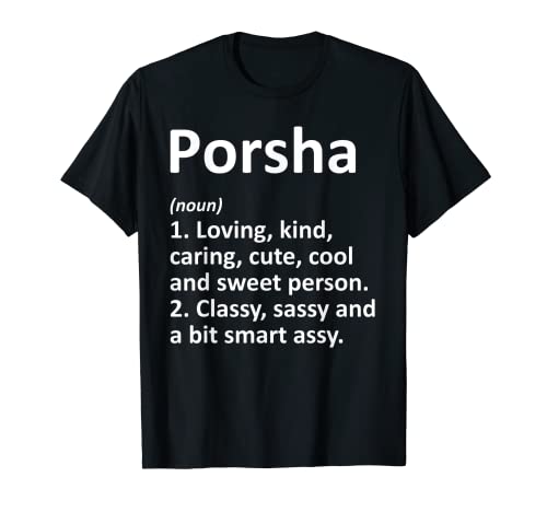 Photo de PORSHA Définition personnalisée - Idée cadeau d'anniversaire amusante T-Shirt