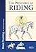 The Principles of Riding: Basic Training for Horse and Rider