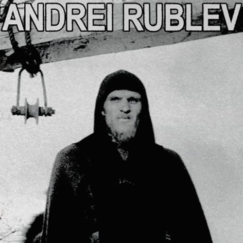 [UNLOCKED] Andrei Rublev