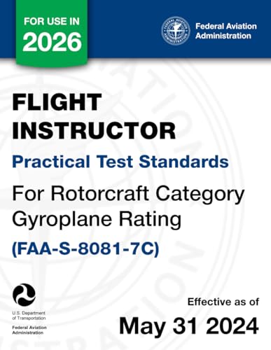 Flight Instructor Practical Test Standards for Rotorcraft Category Gyroplane Rating (FAA-S-8081-7C)