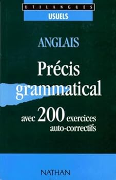 Paperback Anglais, 200 exercices: Avec précis grammatical et corrigés [French] Book