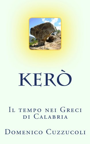 Kero': il tempo nei Greci di Calabria