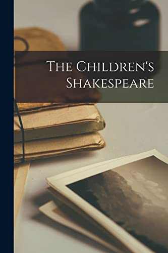 The Children's Shakespeare
