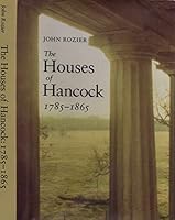 The Houses of Hancock 1785-1865 B0006F76BA Book Cover