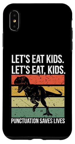 Funny Let's Eat Kids Punctuation Saves Lives Grammar �X�}�z�P�[�X iPhone XS Max �p