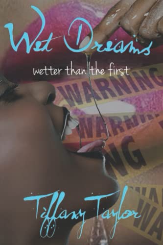 Wet Dreams: Wetter Than The First