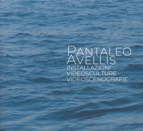 Pantaleo Avellis Album Critique d'Art Consacré aux Expérimentations Visuelles - 2