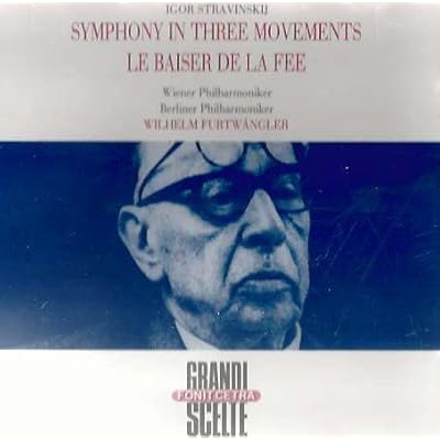 Symphony In Three Movements (Salzburg 195) / Le Baiser de la Fee