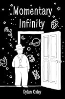 Momentary Infinity 0646729233 Book Cover
