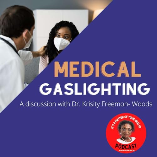 Podcast: Medical Gaslighting Podcast Por  arte de portada