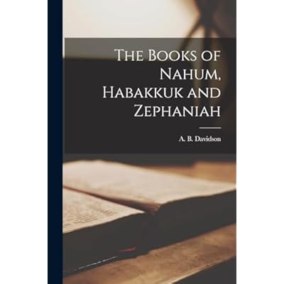 The Books of Nahum, Habakkuk and Zephaniah