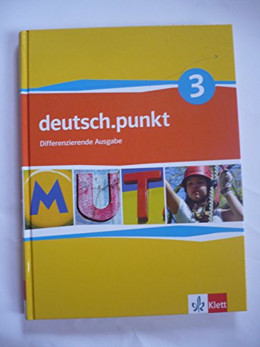 Deutsch.punkt 3. Schülerbuch. 7. Schuljahr